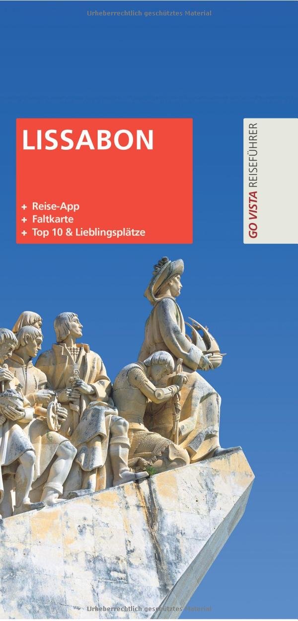 Städteführer Lissabon: Reiseführer inklusive App und Faltkarte (GO VISTA Plus App) Leisure, Home & Garden