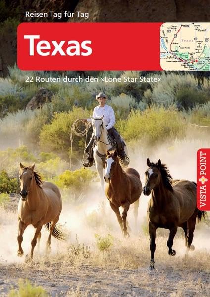 Texas - VISTA POINT Reiseführer Reisen Tag für Tag (22 Routen durch den Lone Star State - Mit E-Magazin) Leisure, Home & Garden
