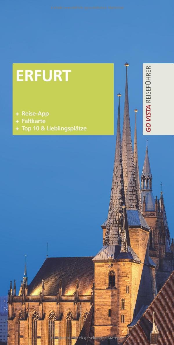 GO VISTA Plus: Reiseführer Erfurt (Mit App und Faltkarte) Leisure, Home & Garden