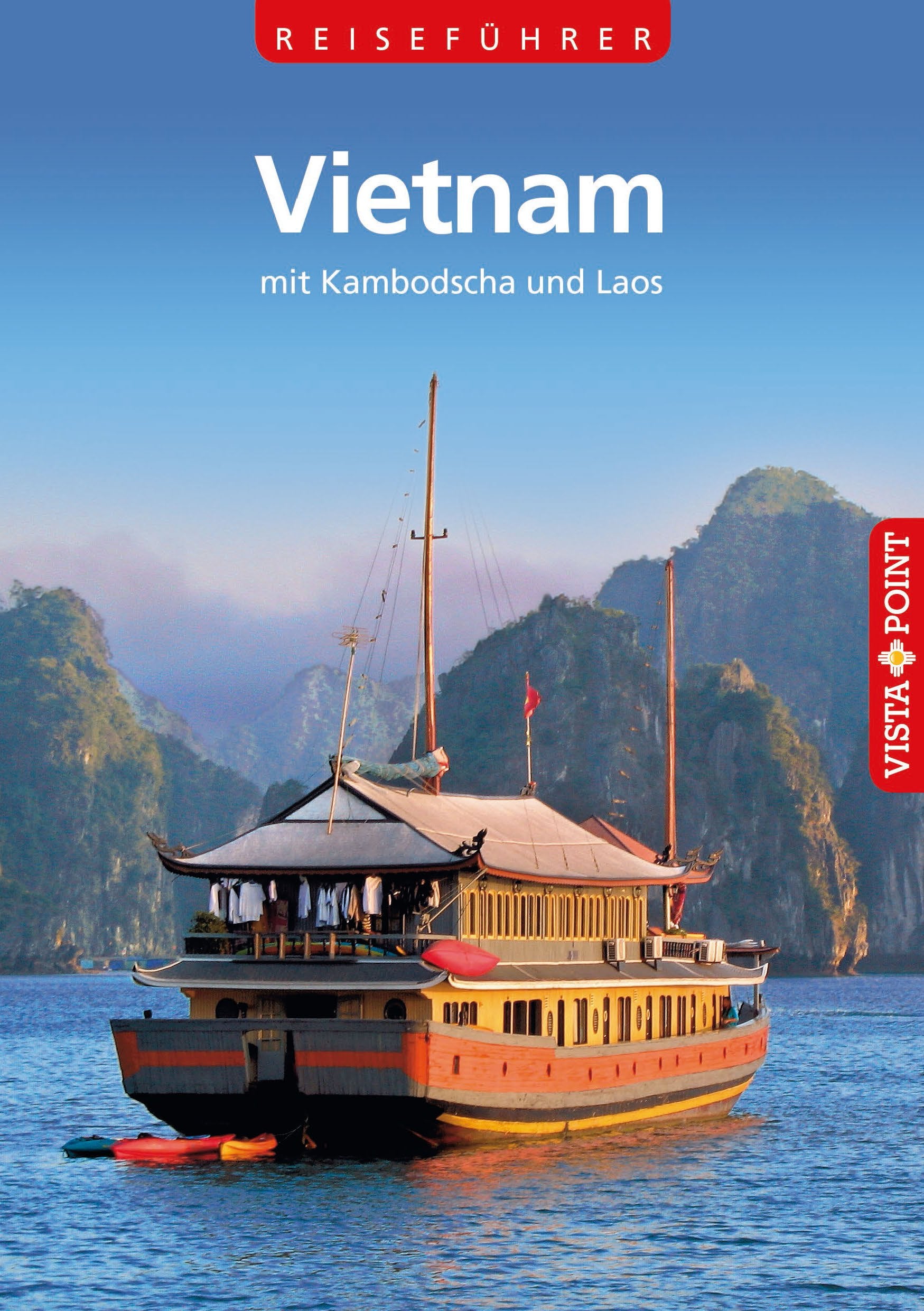 Vietnam: Mit Kambodscha und Laos Leisure, Home & Garden