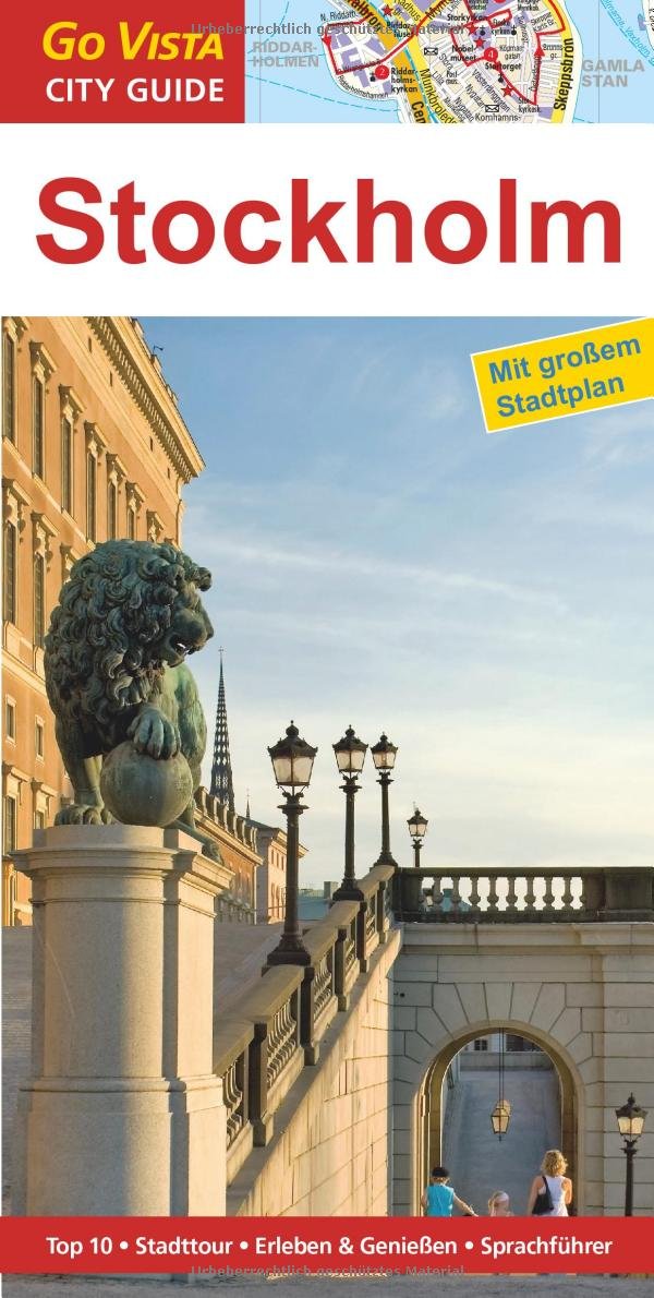 Stockholm: Top 10, Stadttour, Erleben & Genießen, Sprachführer (Go Vista City Guide) Leisure, Home & Garden Books