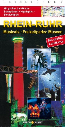 Rhein-Ruhr: Musicals · Freizeitparks · Museen Travel