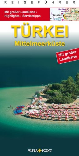 Türkei: Mittelmeerküste Travel Books