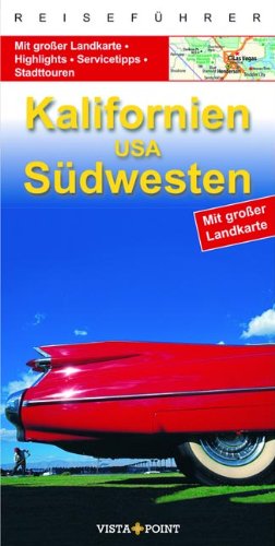 Kalifornien & Südwesten USA Travel