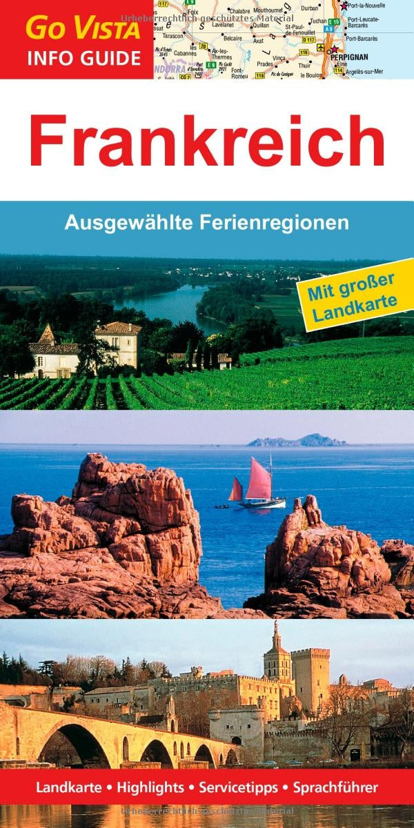 Frankreich: Ausgewählte Ferienregionen Travel