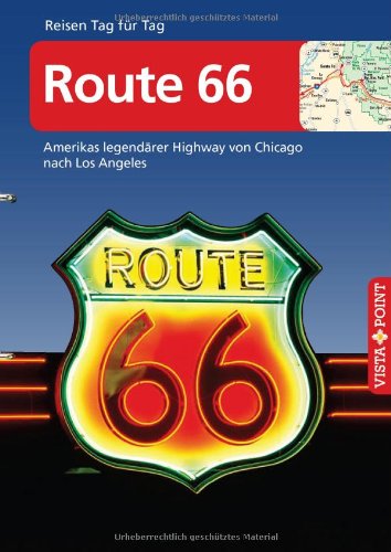 Route 66: Amerikas legendärer Highway von Chicago nach Los Angeles Leisure, Home & Garden