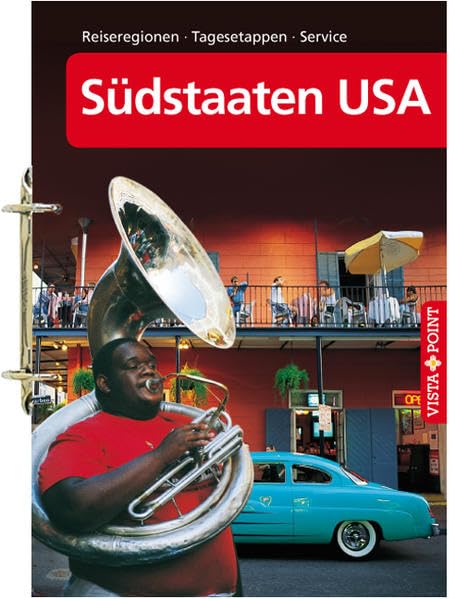 Südstaaten USA Tourplaner: Reiseregionen. Tagesetappen. Service (Tourplaner - gelochte Ausgabe der Vista Point Reiseführer) Leisure, Home & Garden