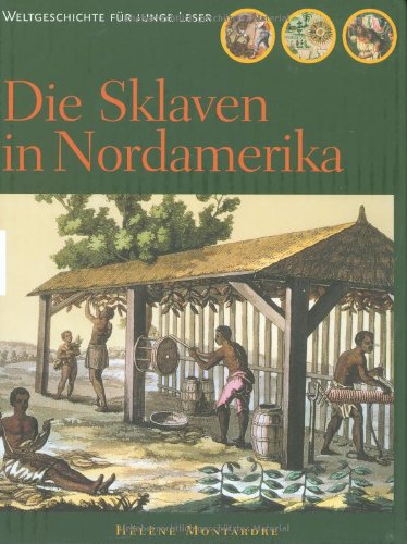 Die Sklaven in Nordamerika Non-fiction