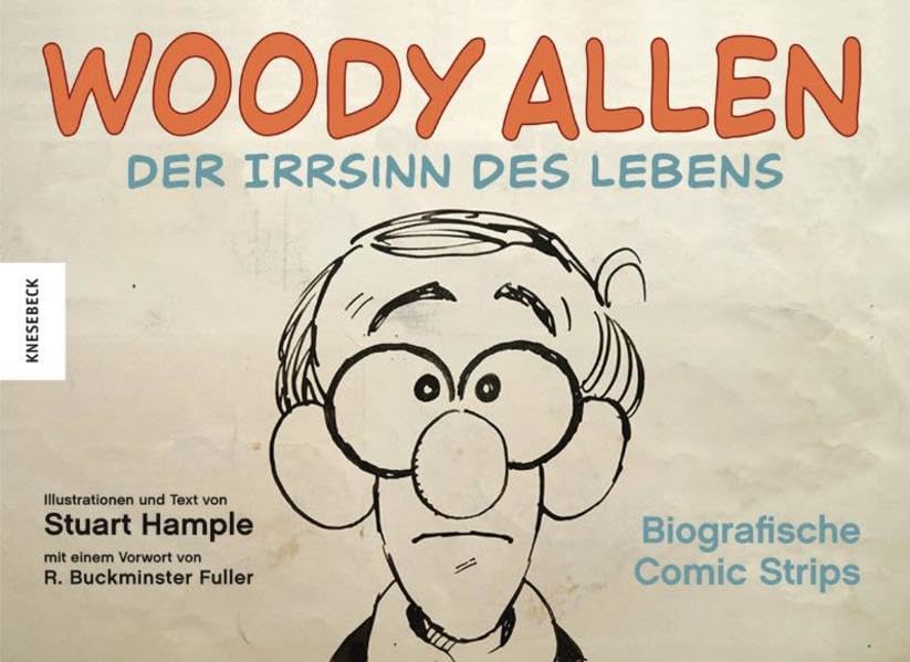 Vom Irrsinn des Lebens: Woody Allen in Comic Strips Art & Literature