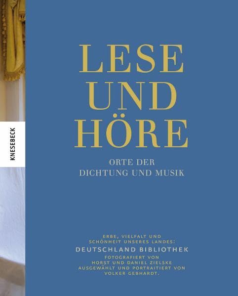 Deutschland Bibliothek, Band 4. Lies und Höre: Orte der Dichtung und Musik Leisure, Home & Garden