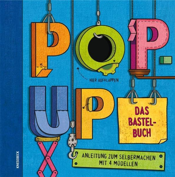 Pop-Up. Das Bastelbuch: Anleitung zum Selbermachen mit 4 Modellen Non-fiction
