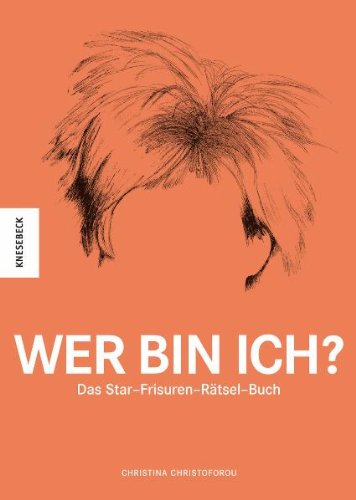 Wer bin ich?: Das Star-Frisuren-Rätsel-Buch Living & Furnishing