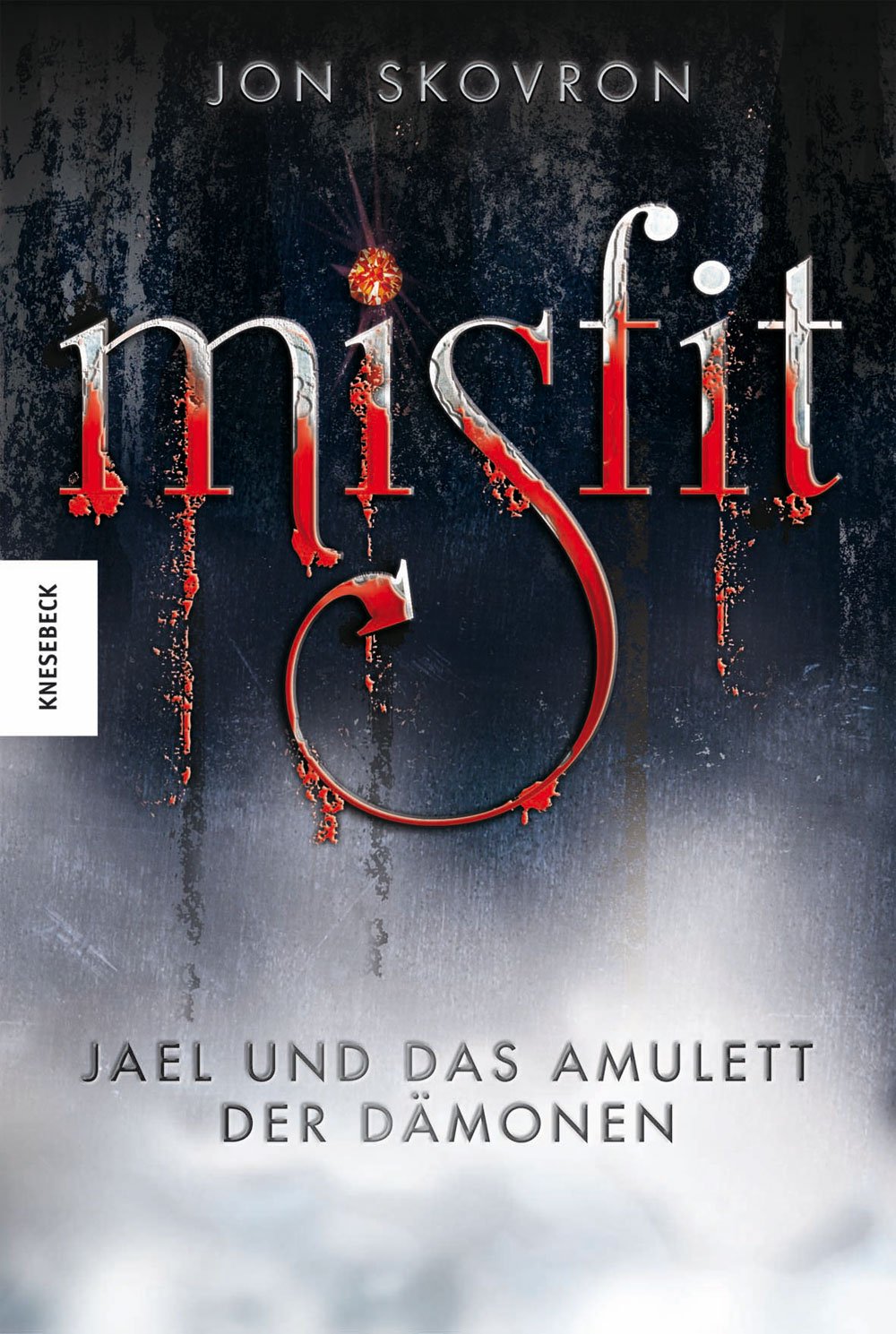 Misfit: Jael und das Amulett der Dämonen Fantasy & Sci-Fi