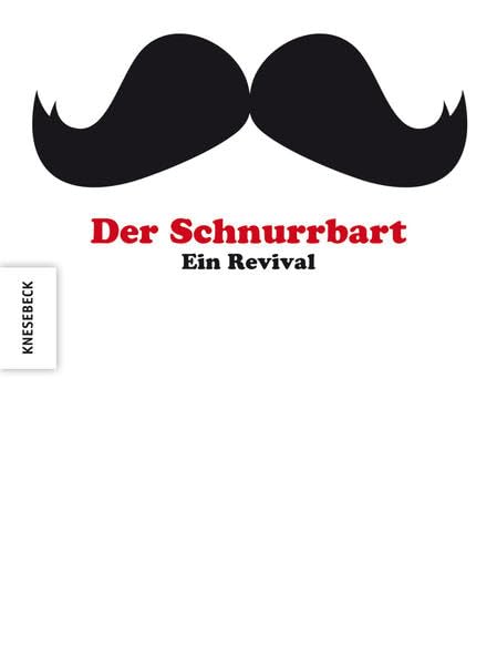Product Image: Der Schnurrbart: Ein Revival