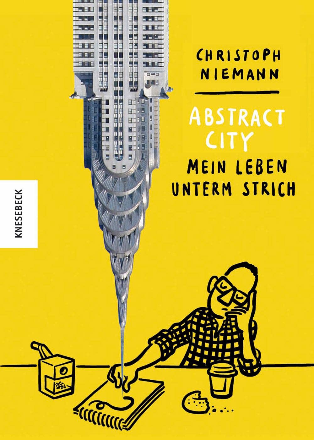 Abstract City - Mein Leben unterm Strich Art & Literature