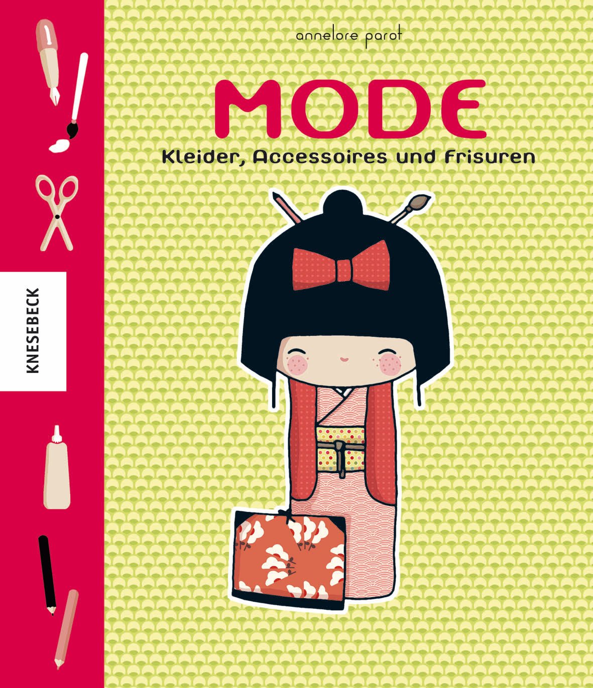 Kokeshi - Mode: Kleider, Accessoires und Frisuren Non-fiction