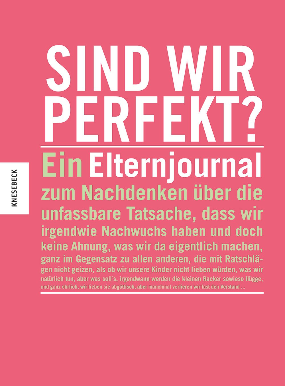 Sind wir perfekt? Partnership & Love