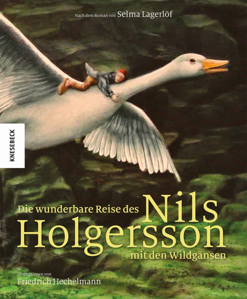 Die wunderbare Reise des Nils Holgersson mit den Wildgänsen Classics