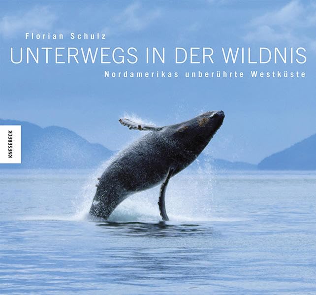 Unterwegs in der Wildnis: Nordamerikas unberührte Westküste Photography
