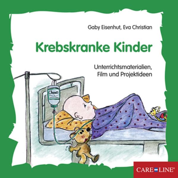 Krebskranke Kinder: Unterrichtsmaterialien, Film und Projektideen Education & Training