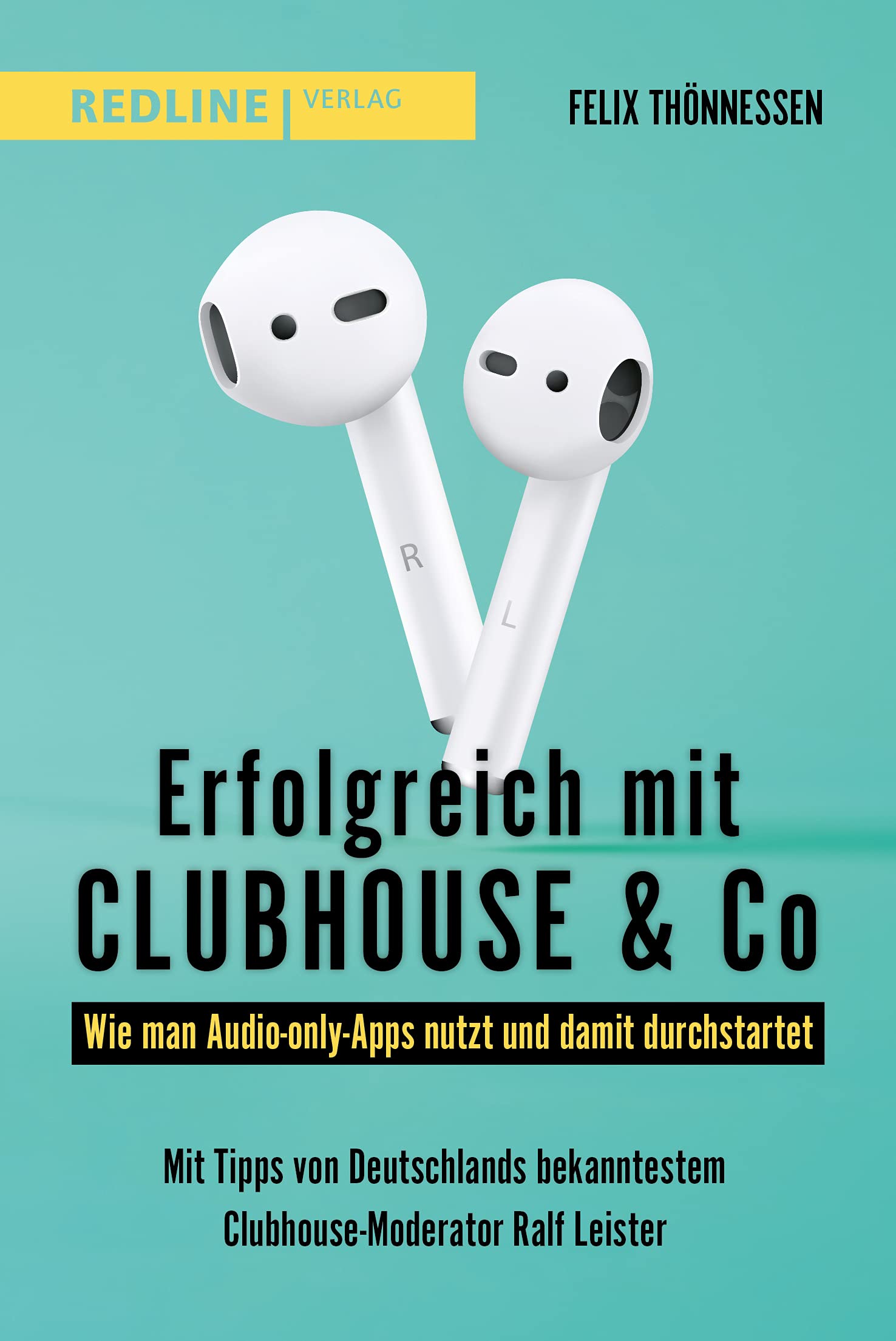 Erfolgreich mit Clubhouse & Co book