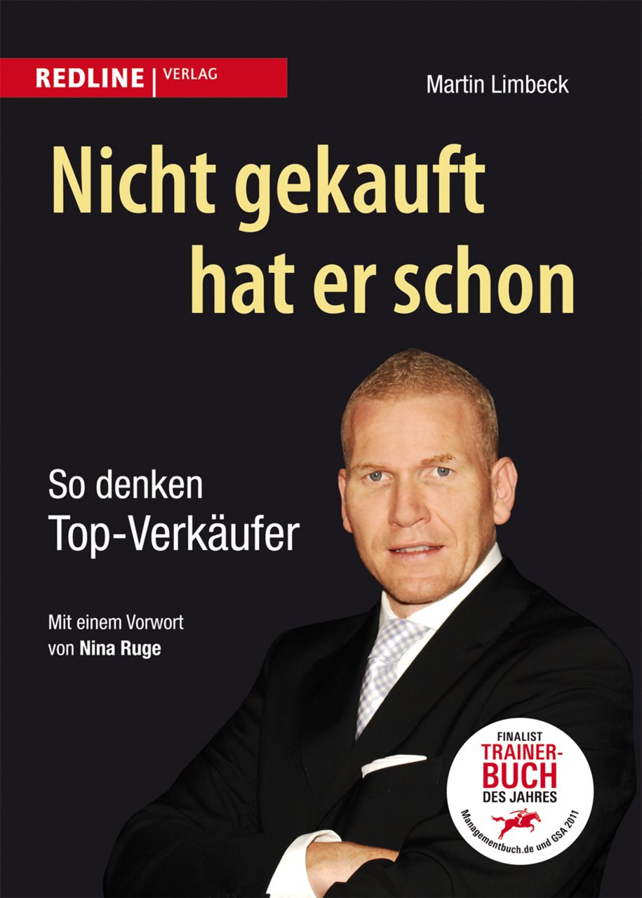 Nicht gekauft hat er schon. So denken Top-Verkäufer Law
