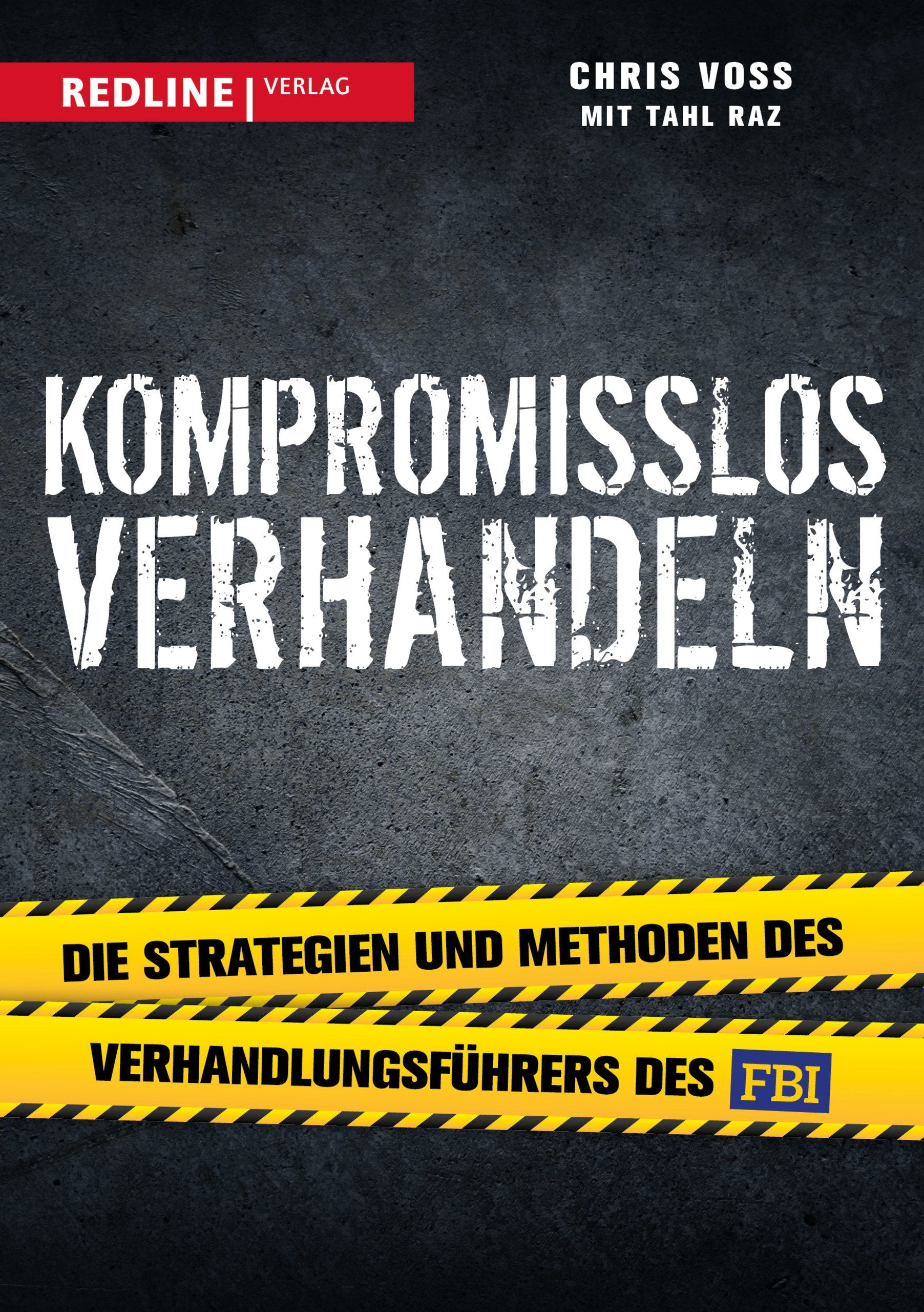 Kompromisslos verhandeln Business, Finance & Career