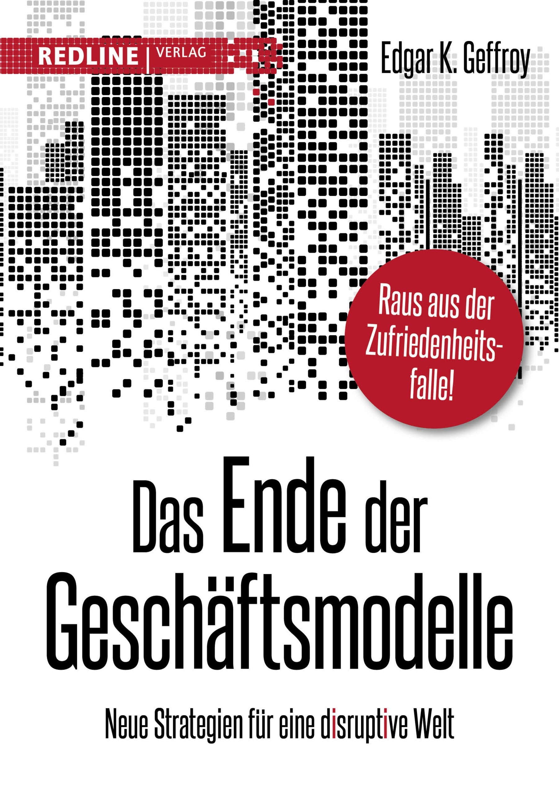 Das Ende der Geschäftsmodelle Business, Finance & Career Books
