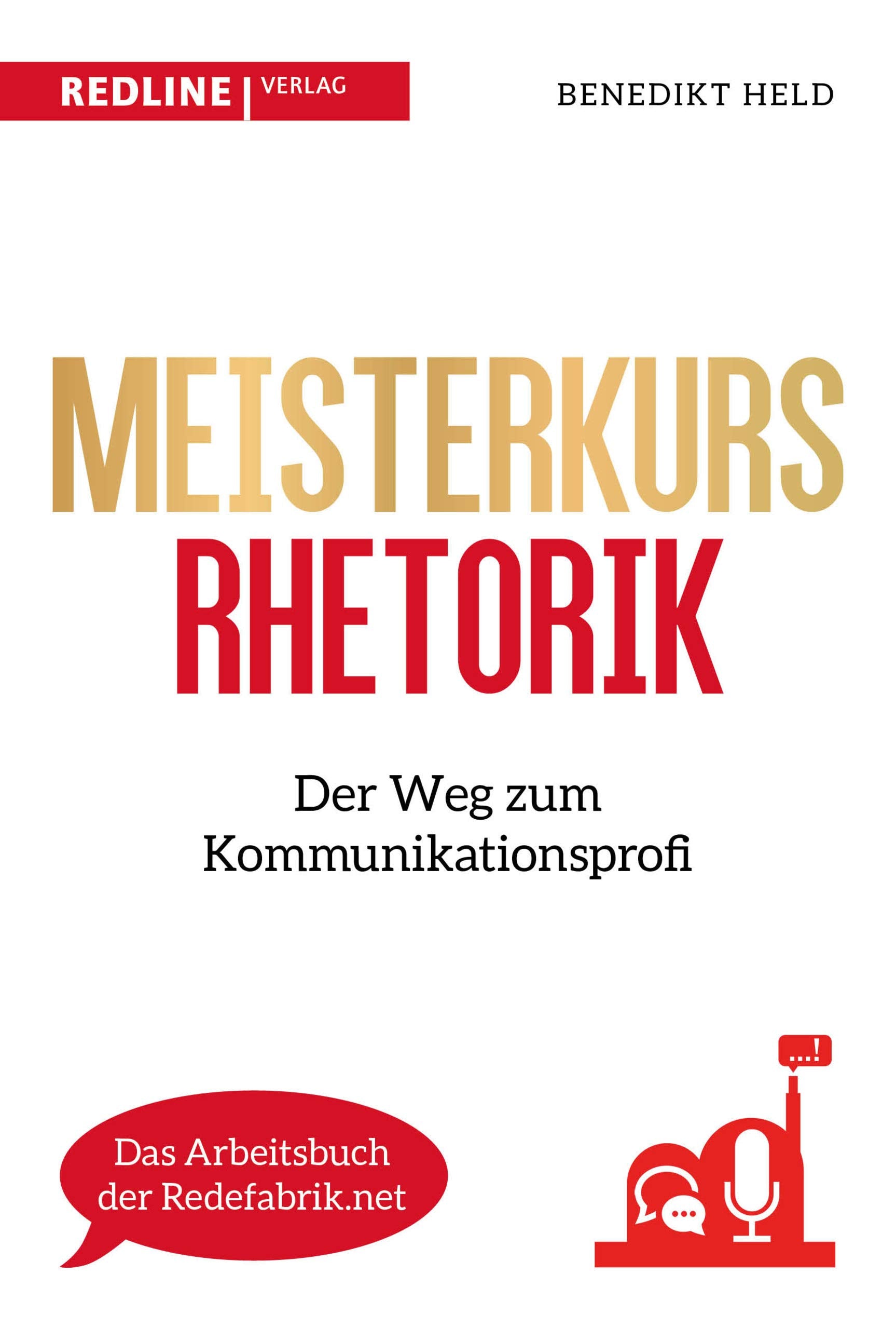 Meisterkurs Rhetorik Law Books