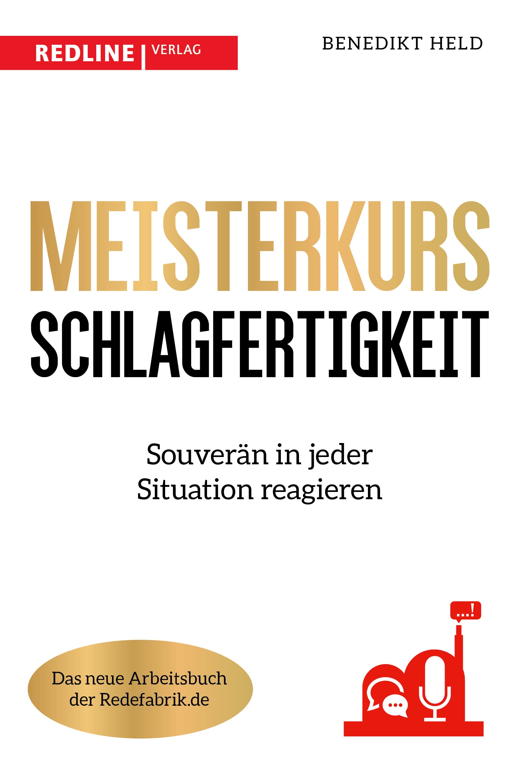 Meisterkurs Schlagfertigkeit Social Sciences