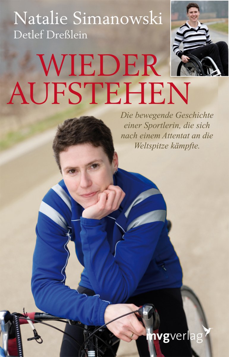 Wieder Aufstehen: Die bewegende Geschichte einer Sportlerin, die sich nach einem Attentat an die Weltspitze kämpfte Sports