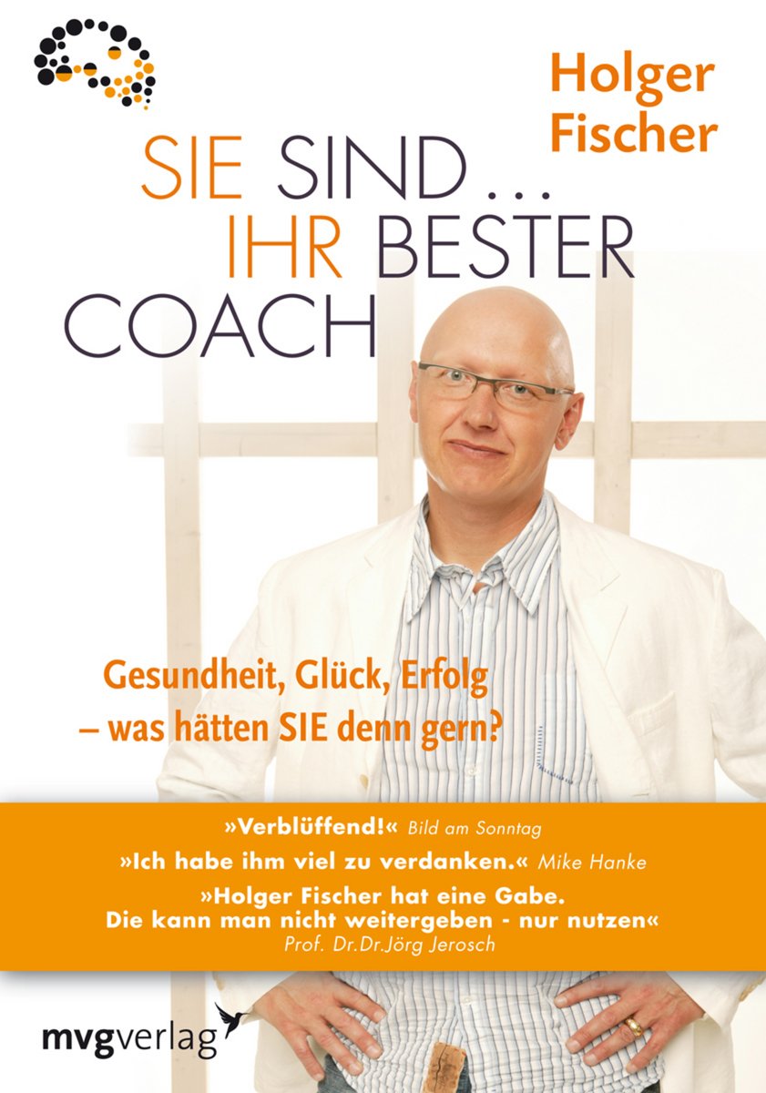 Sie sind Ihr bester Coach Lifestyle