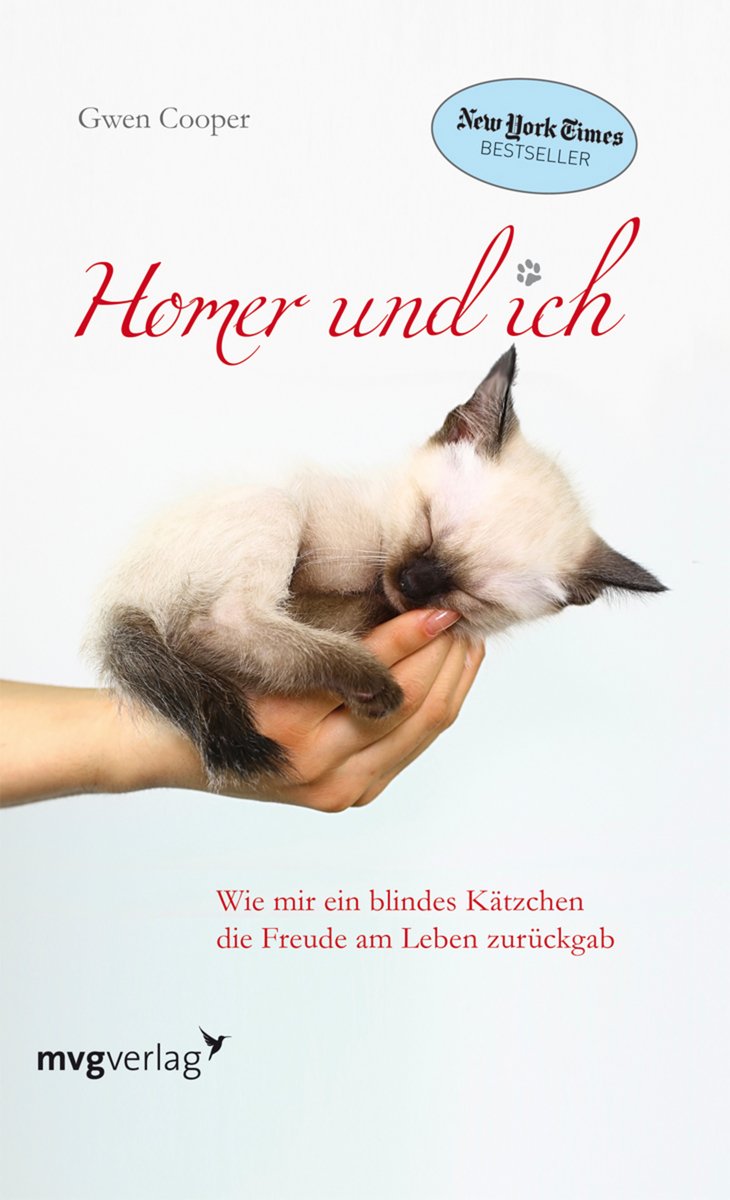 Homer und ich: Wie mir ein blindes Kätzchen die Freude am Leben zurückgab Personalities