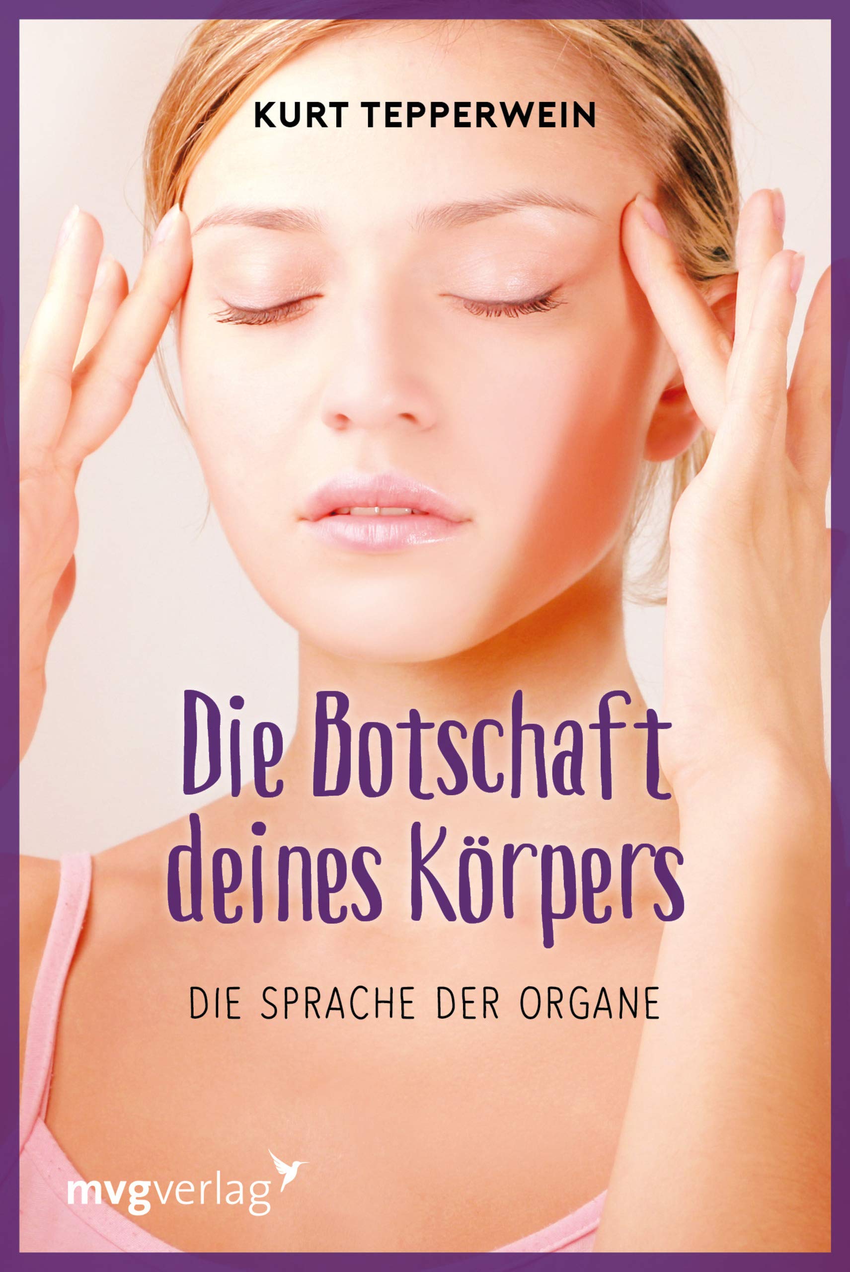 Product Image: Die Botschaft Deines Körpers