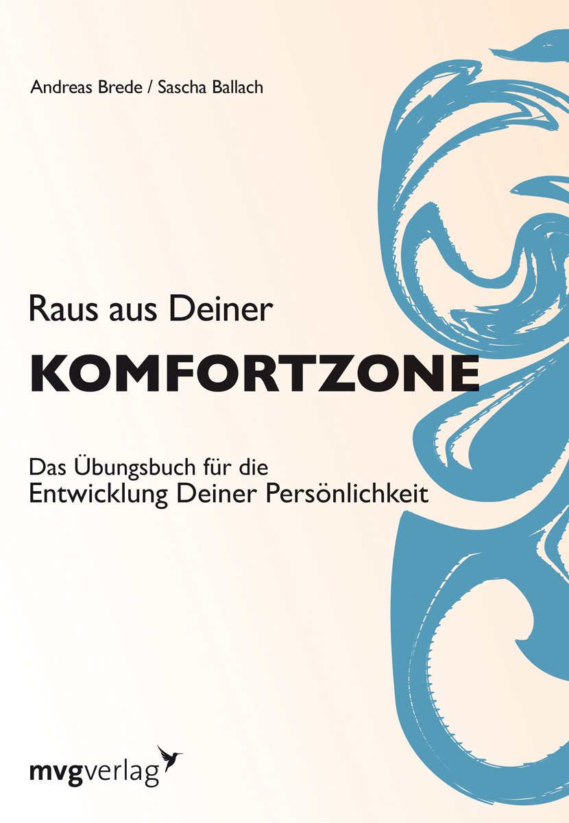 Raus aus Deiner Komfortzone Lifestyle
