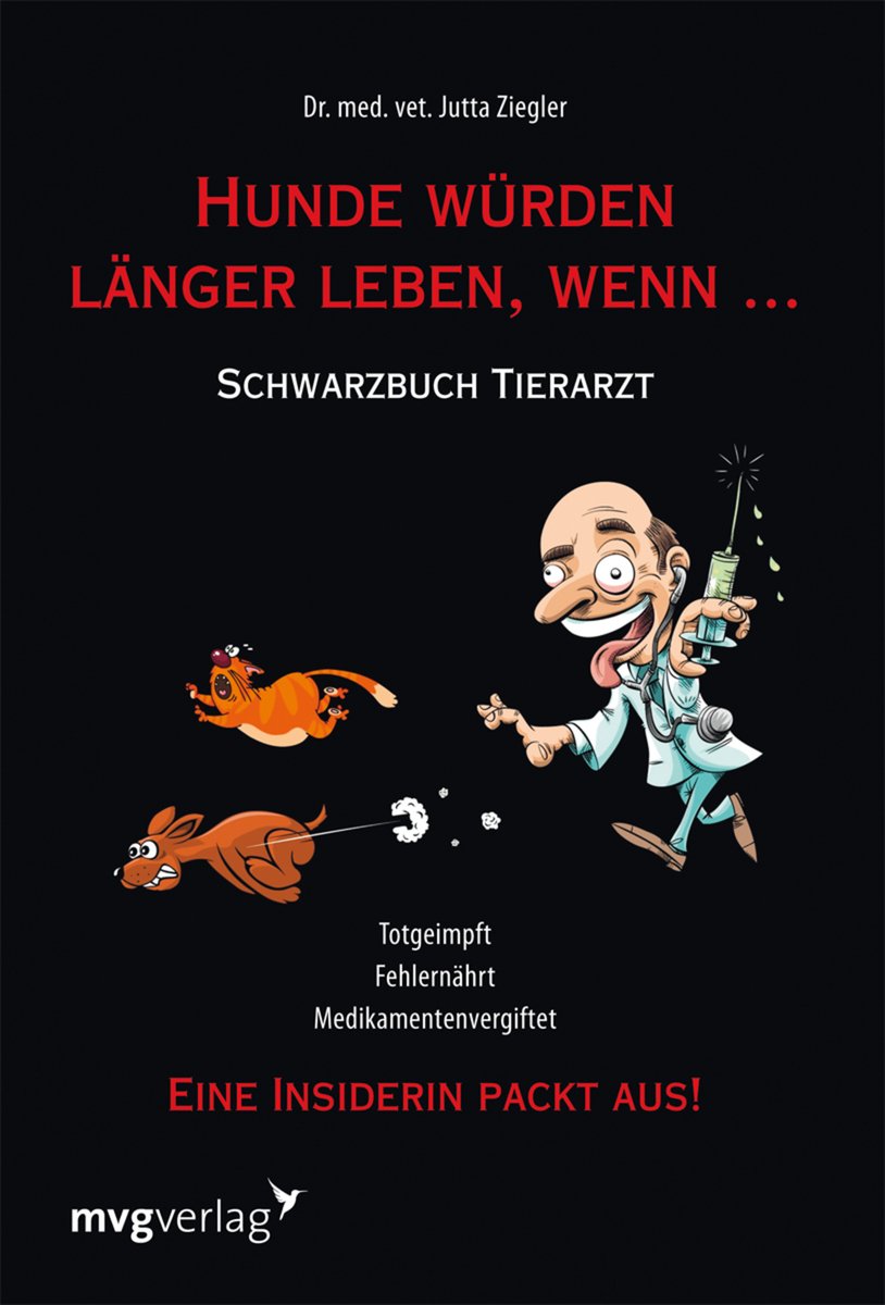 Hunde würden länger leben, wenn ... Medicine