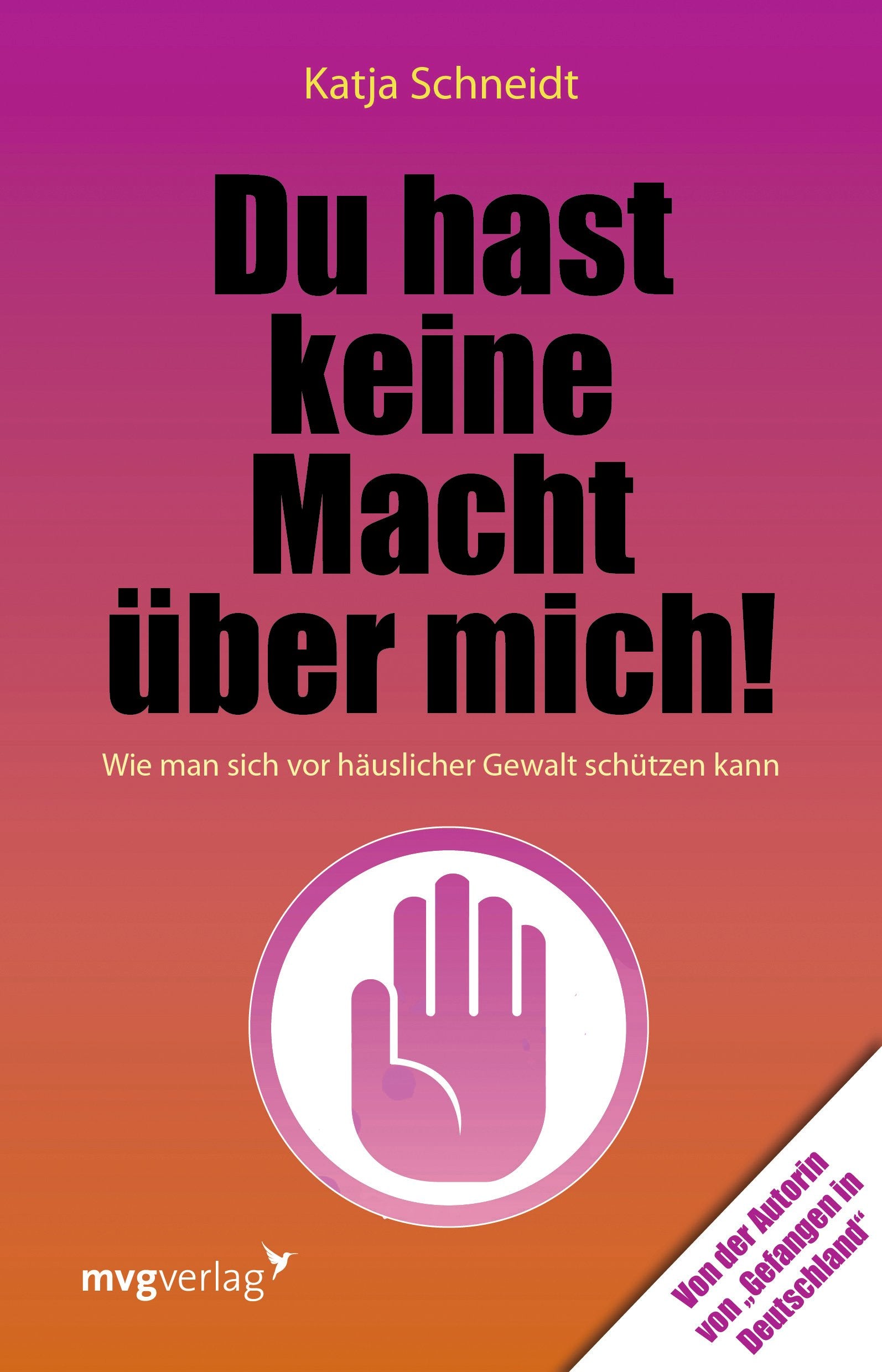 Du hast keine Macht über mich: Wie man sich vor häuslicher Gewalt schützen kann Eroticism