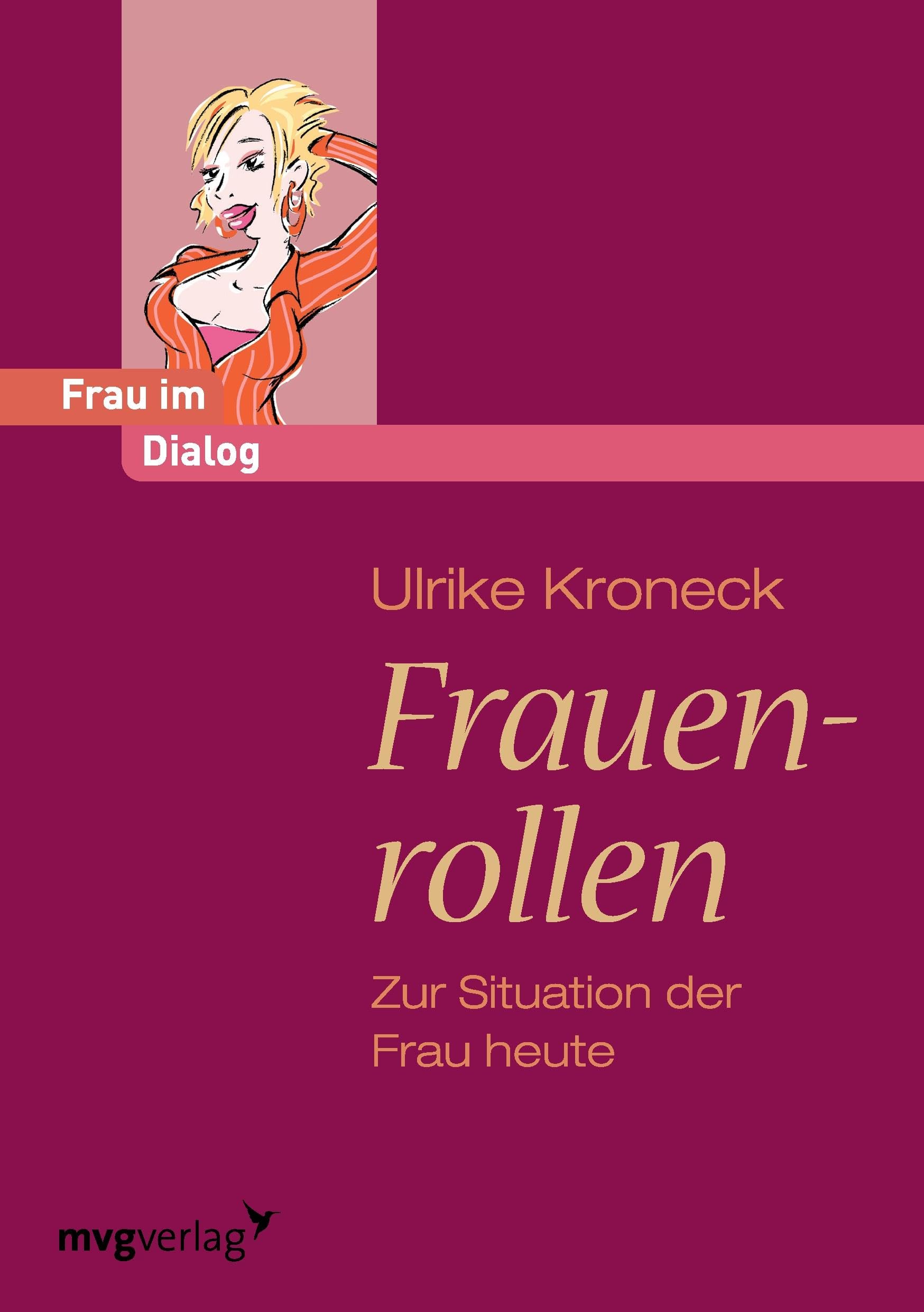 Frauenrollen: Zur Situation Der Frau Heute Health, Nutrition & Fitness