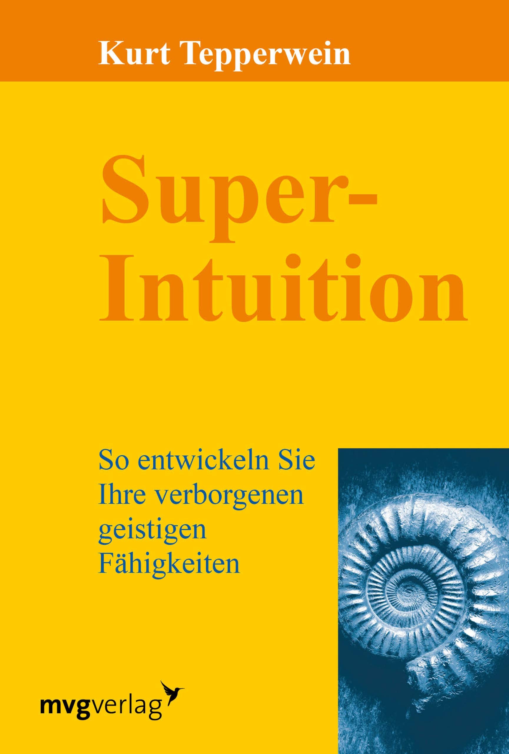 Super-Intuition Lifestyle