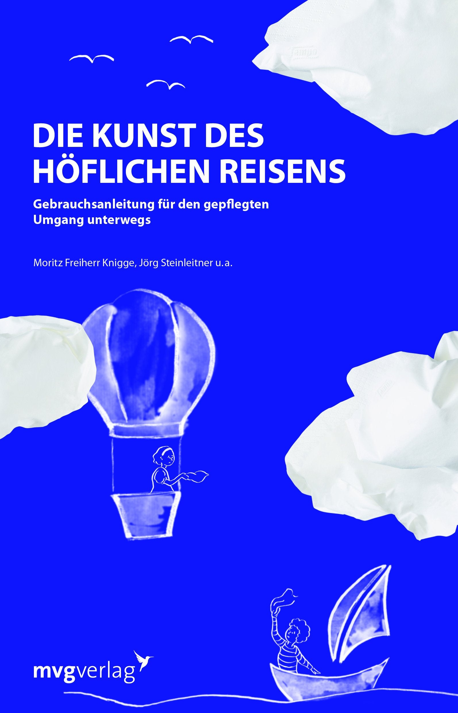 Die Kunst des höflichen Reisens Leisure, Home & Garden