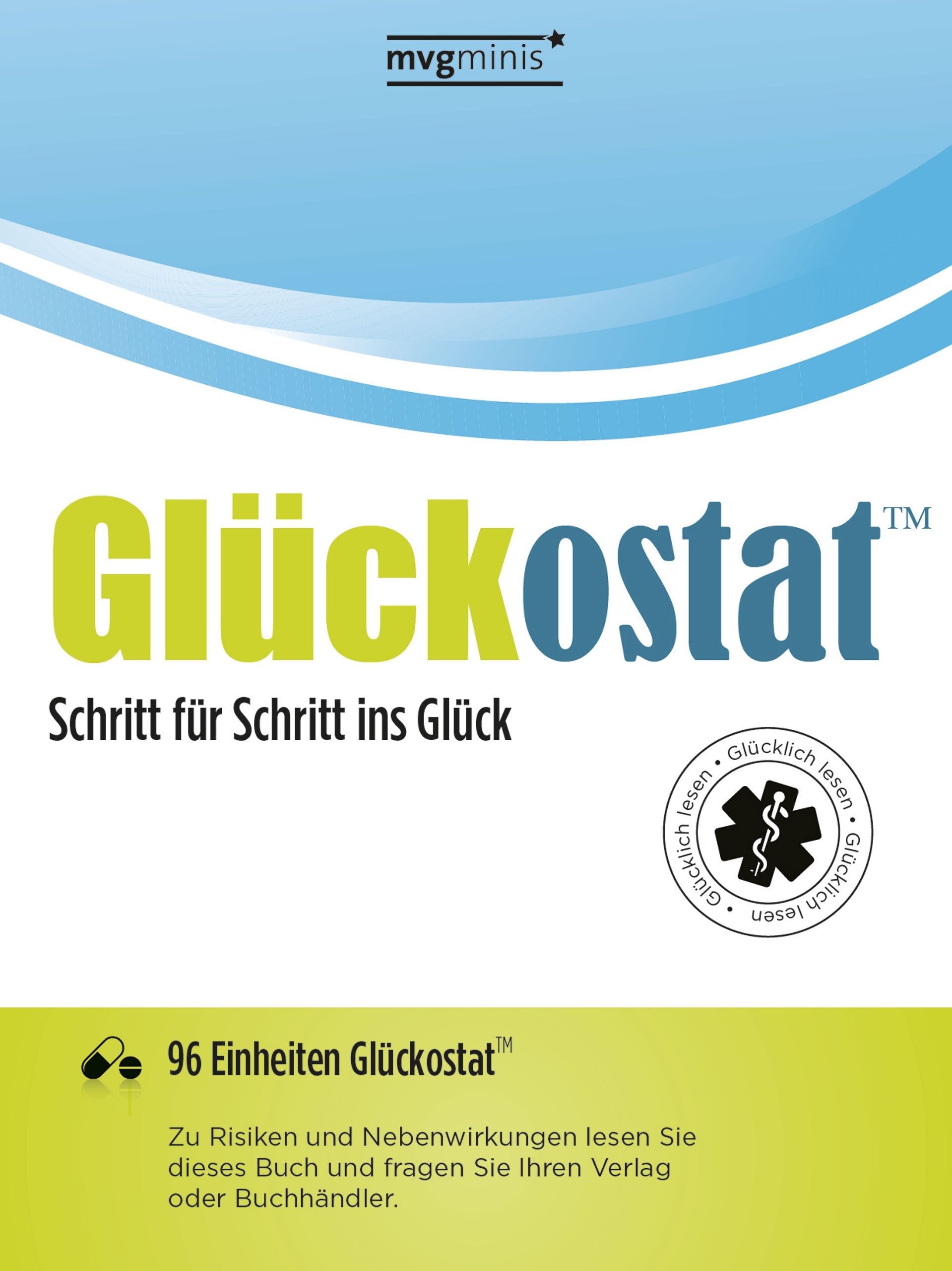 Glückostat: Schritt für Schritt ins Glück Lifestyle