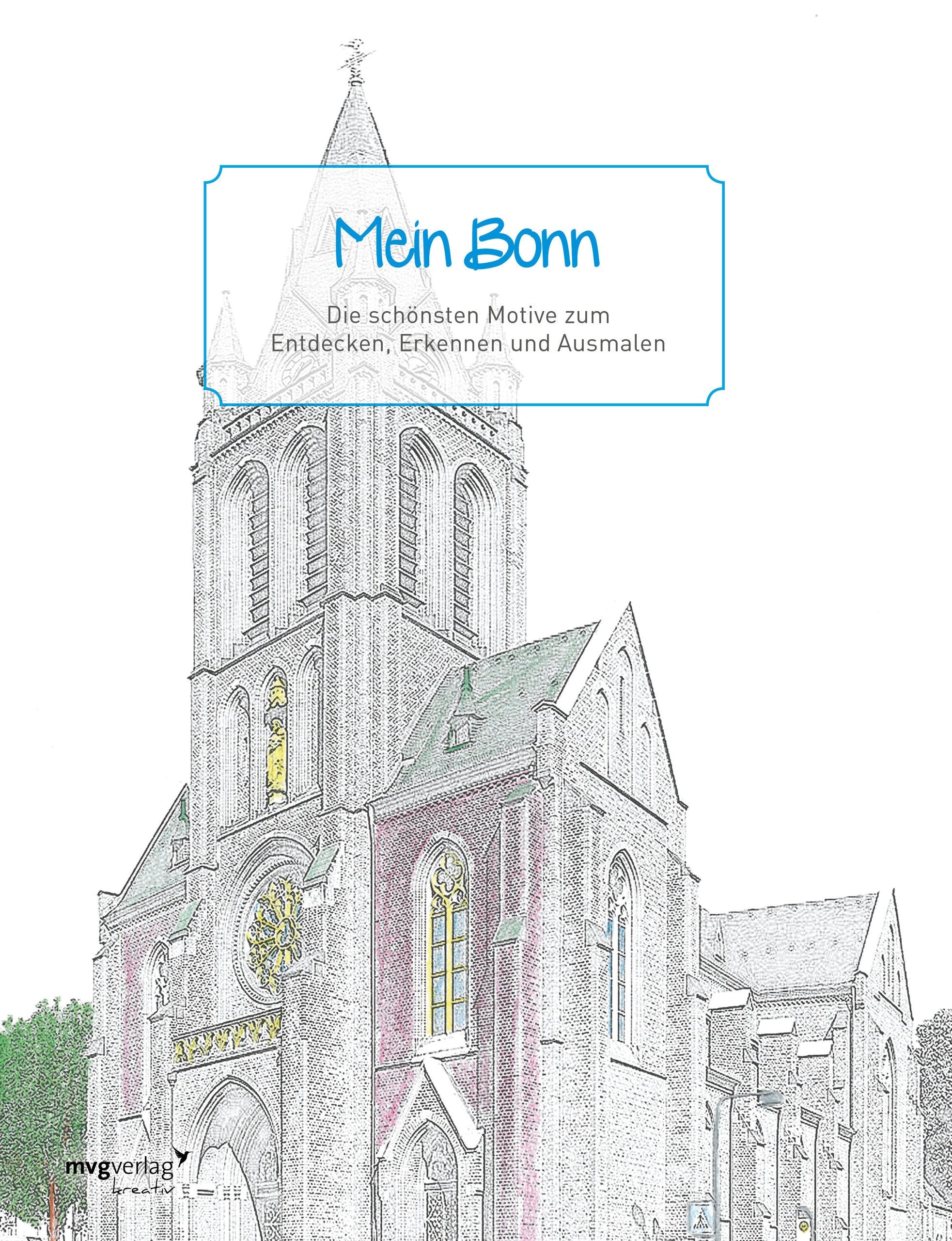 Mein Bonn: Die schönsten Motive zum Entdecken, Erkennen und Ausmalen Hobbies & Crafts