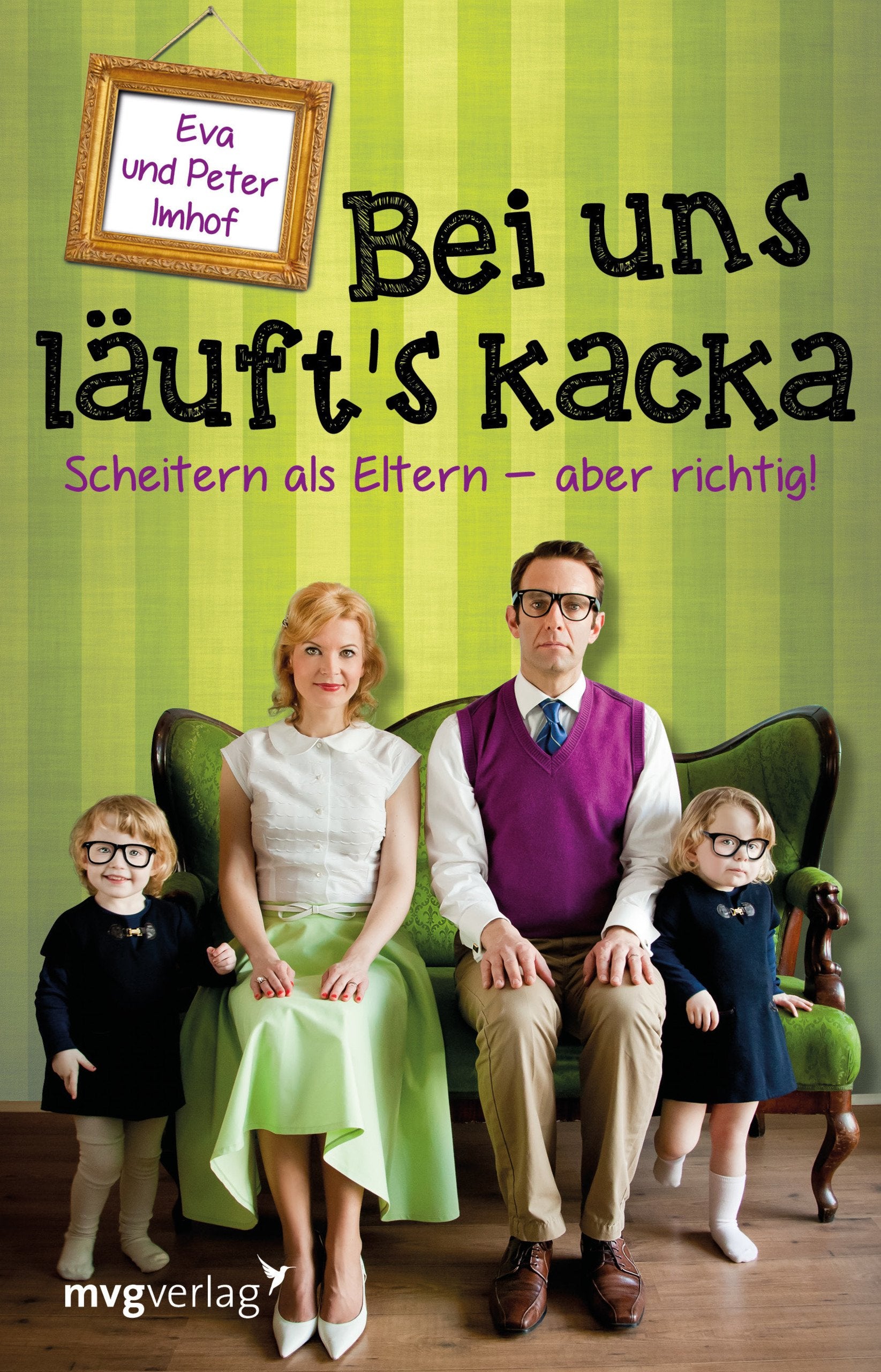 Bei uns läuft's kacka Parents & Children Books