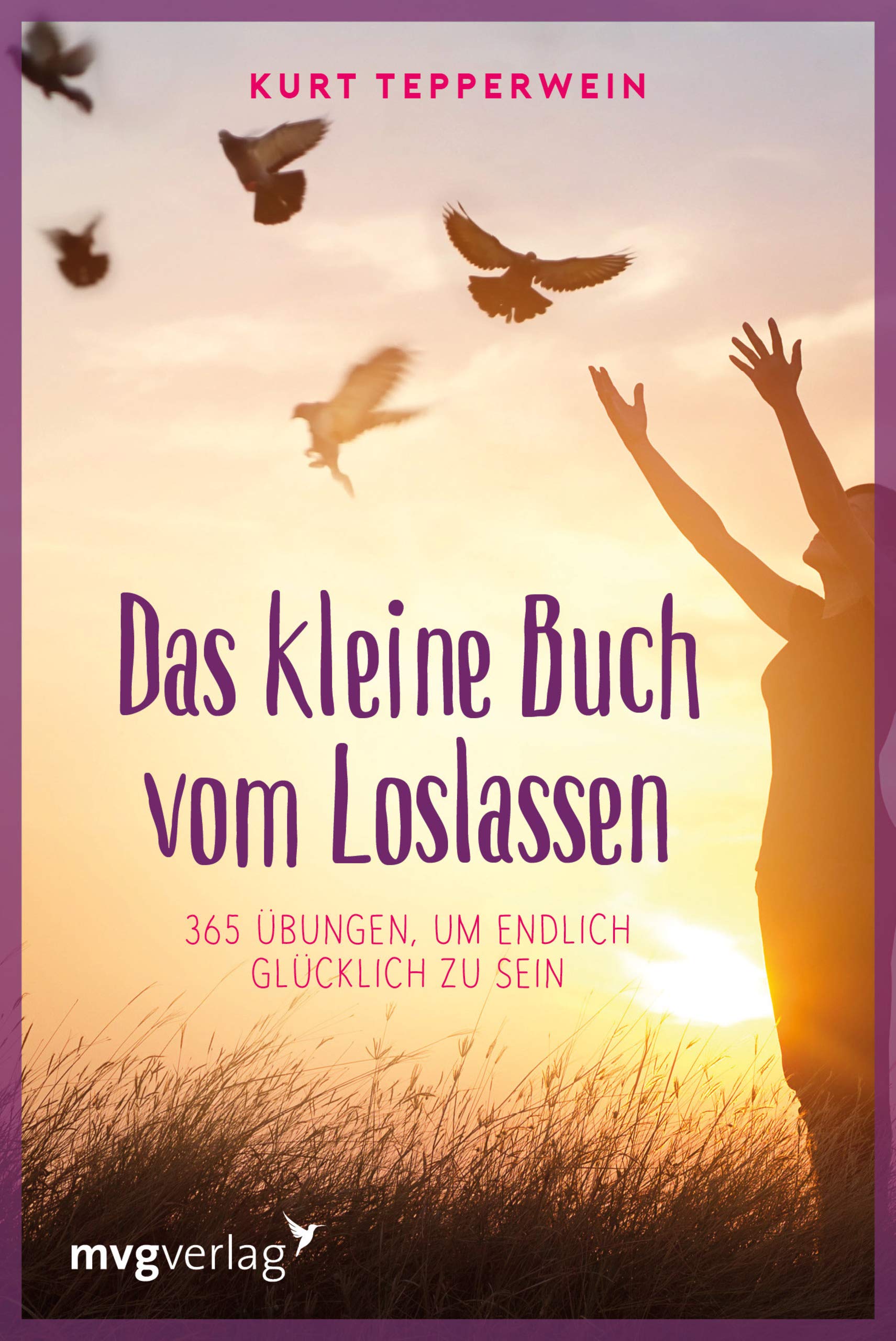 Das kleine Buch vom Loslassen Lifestyle