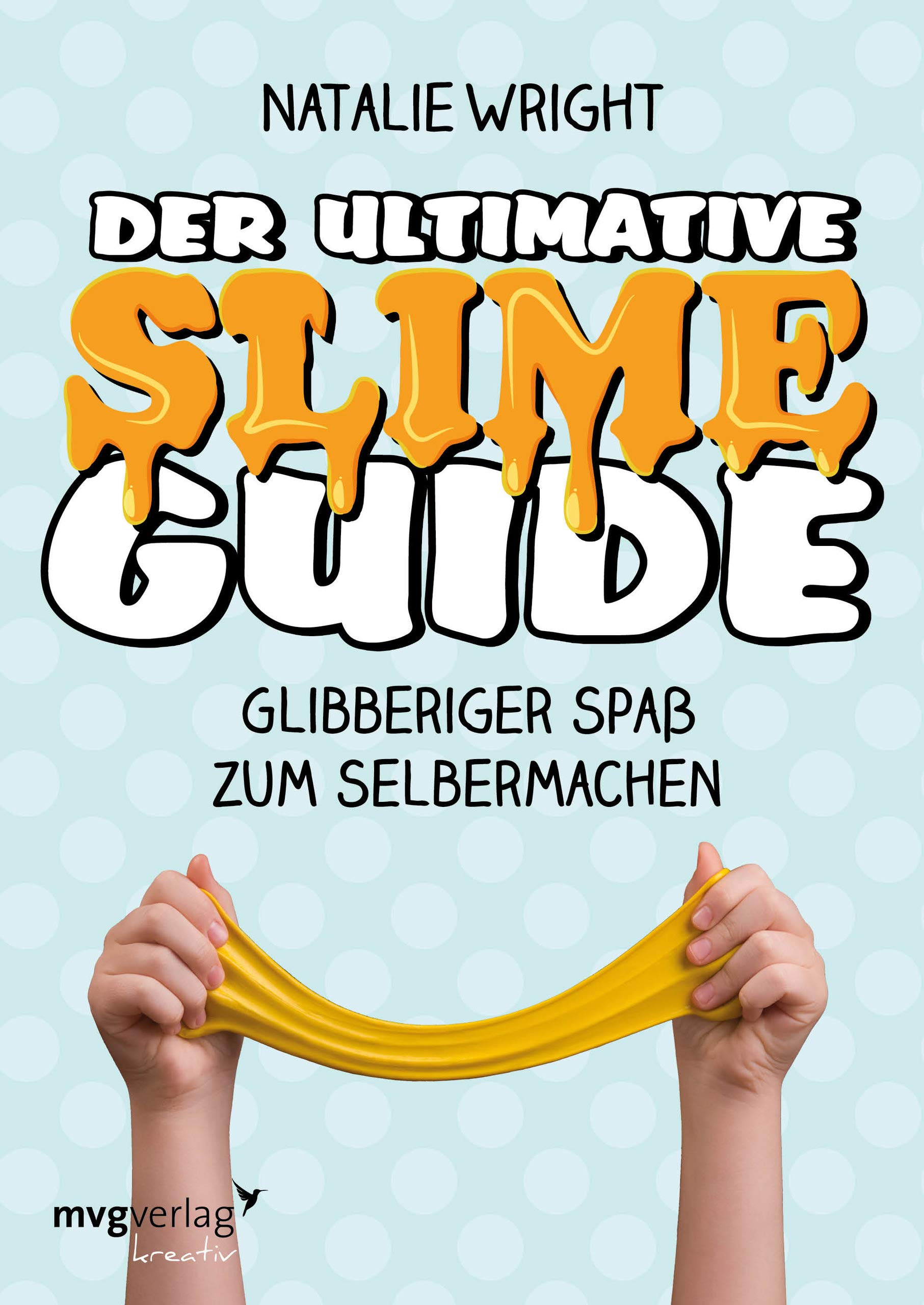 Der ultimative Slime-Guide Hobbies & Crafts