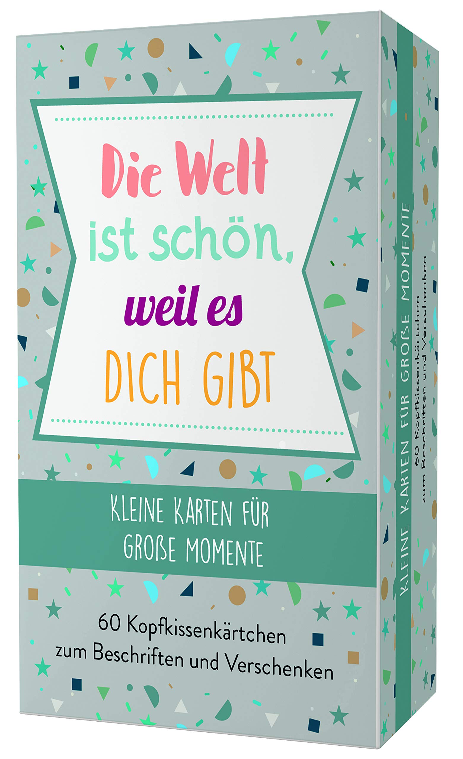 Die Welt ist schön, weil es dich gibt: Kleine Karten für große Momente. 60 Kopfkissenkärtchen zum Beschriften und Verschenken book