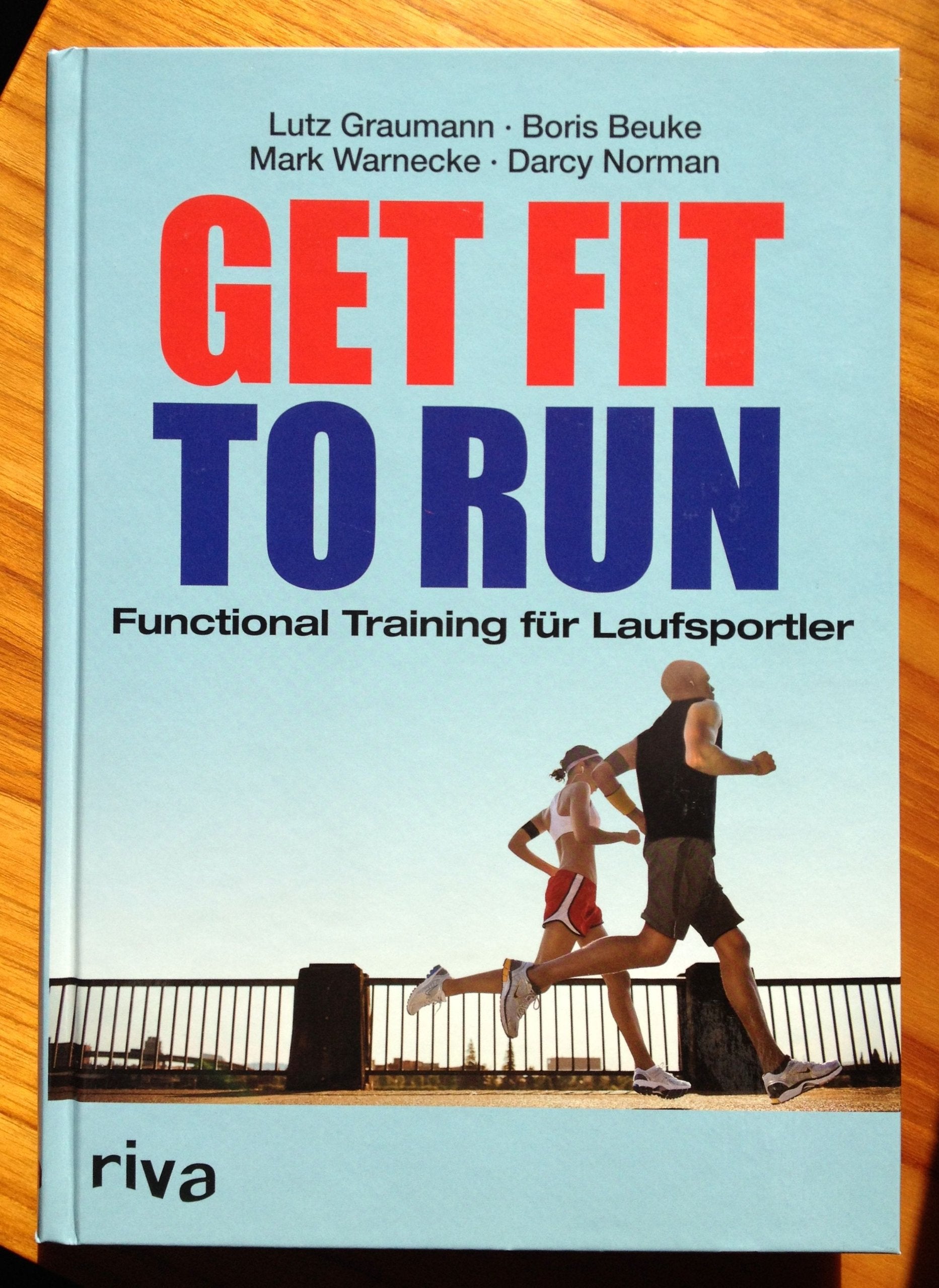 Get Fit to Run: Functional Training für Laufsportler Leisure & Fun
