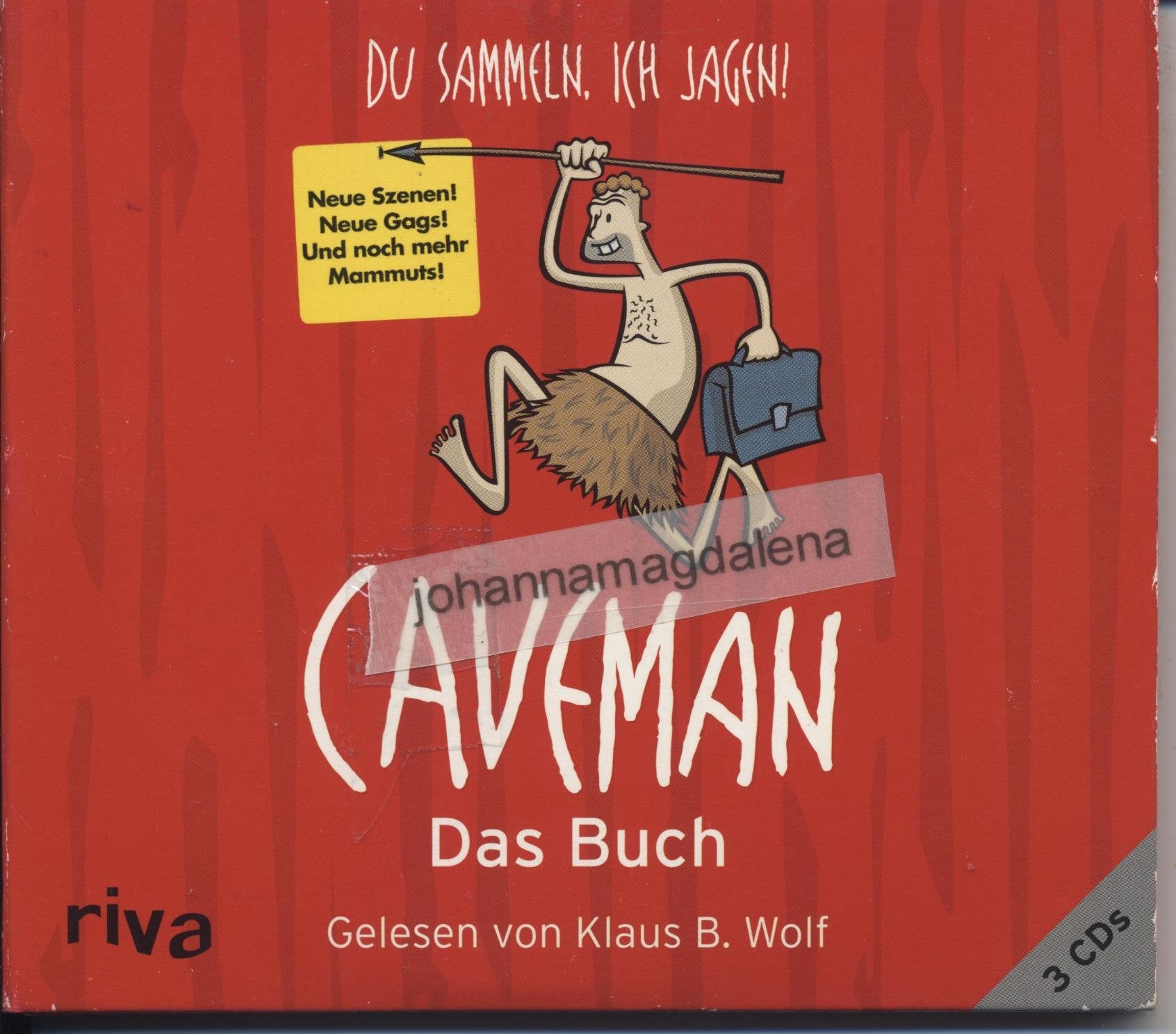 Caveman - Das Buch: Du sammeln, ich jagen! Humour & Satire