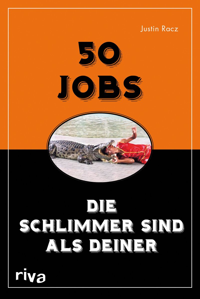 50 Jobs, die schlimmer sind als deiner Humour & Satire