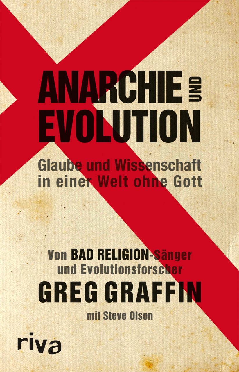 Anarchie und Evolution: Glaube und Wissenschaft in einer Welt ohne Gott Business & Technology